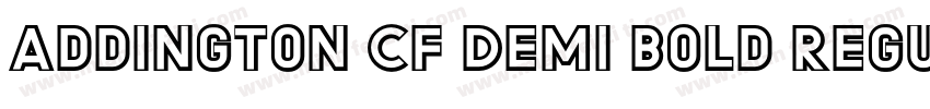 Addington CF Demi Bold Regular字体转换